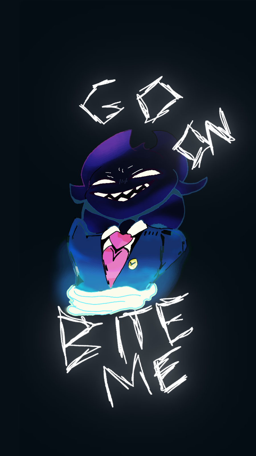 GO ON... BITE ME!